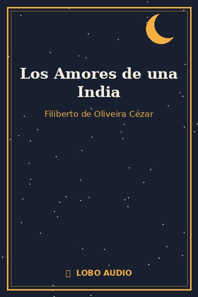 Portada de Los Amores de una India