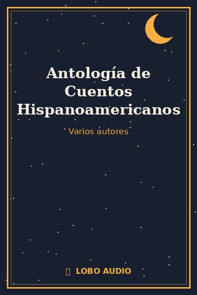 Portada de Antología de Cuentos Hispanoamericanos