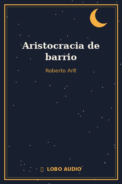 Portada de Aristocracia de barrio