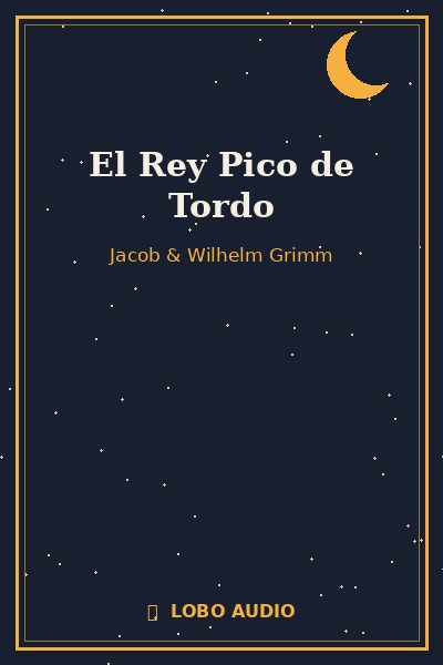 Portada de El Rey Pico de Tordo