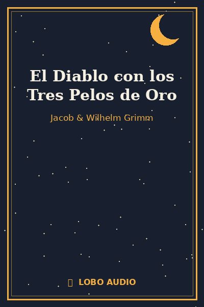 Portada de El Diablo con los Tres Pelos de Oro