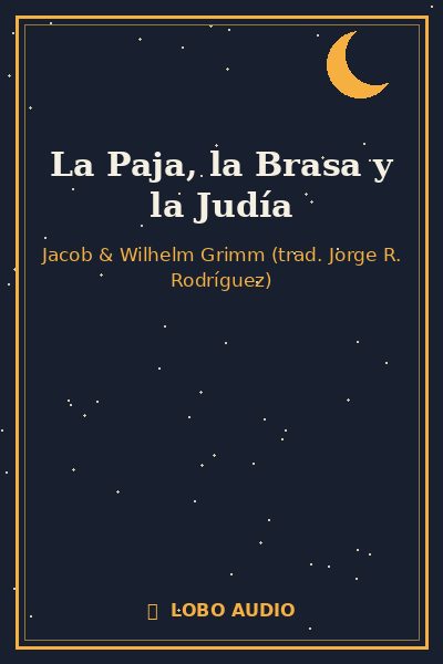 Portada de La Paja, la Brasa y la Judía