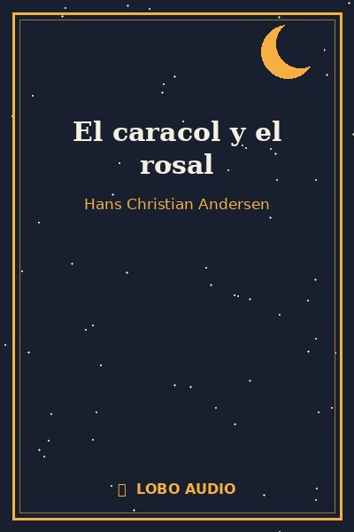 Portada de El caracol y el rosal
