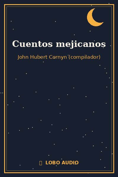 Portada de Cuentos mejicanos