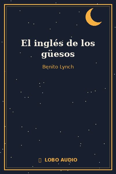 Portada de El inglés de los güesos