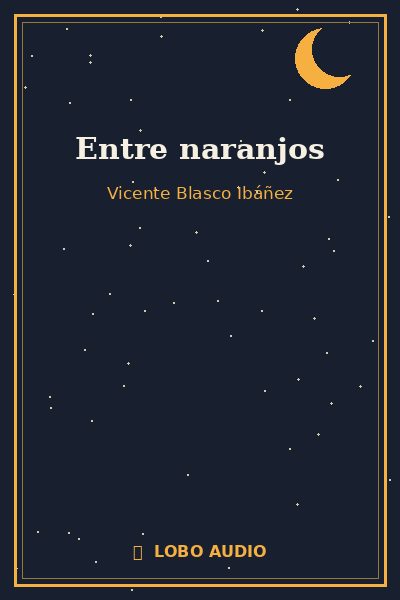 Portada de Entre naranjos