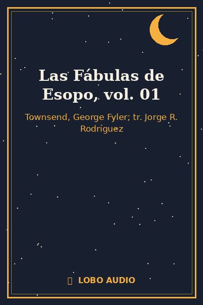 Portada de Las Fábulas de Esopo, vol. 01
