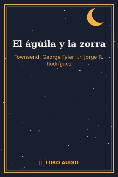 Portada de El águila y la zorra