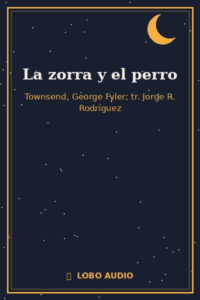 Portada de La zorra y el perro