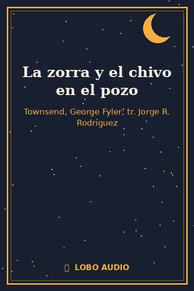 Portada de La zorra y el chivo en el pozo