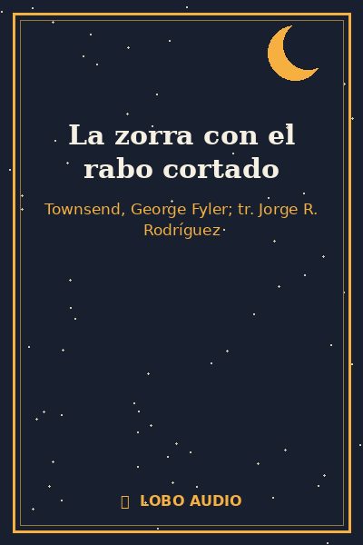 Portada de La zorra con el rabo cortado