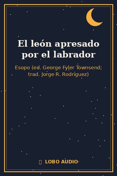 Portada de El león apresado por el labrador