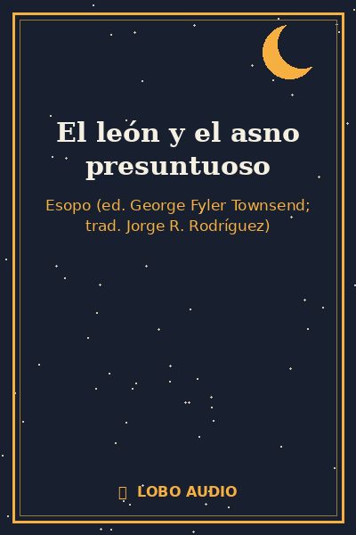 Portada de El león y el asno presuntuoso