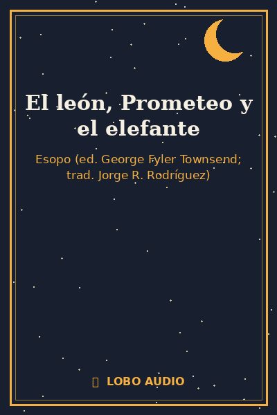Portada de El león, Prometeo y el elefante