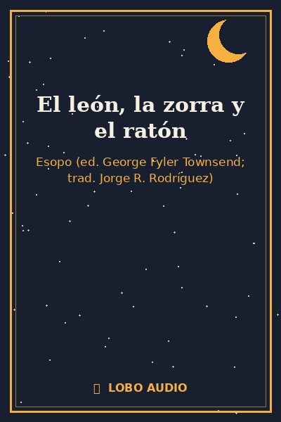 Portada de El león, la zorra y el ratón