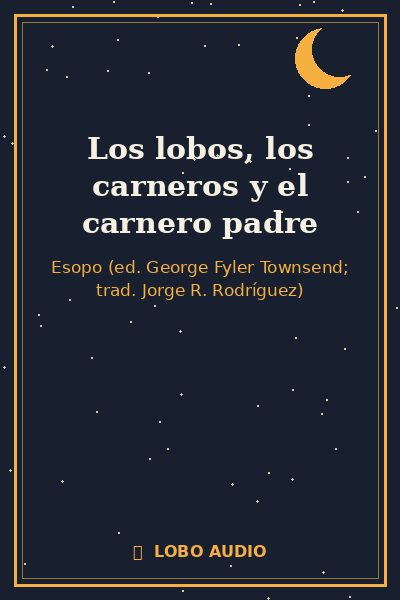 Portada de Los lobos, los carneros y el carnero padre
