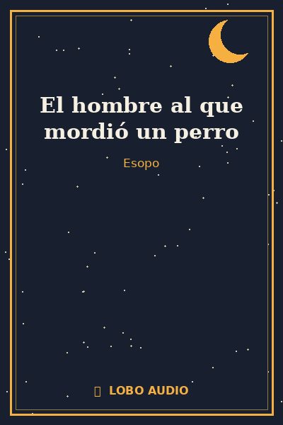 Portada de El hombre al que mordió un perro