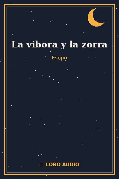 Portada de La vibora y la zorra