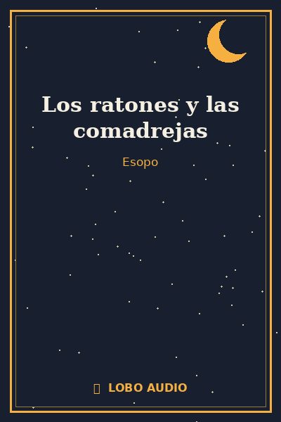 Portada de Los ratones y las comadrejas