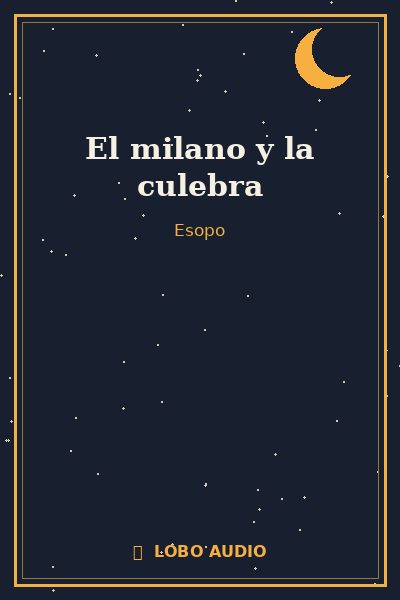 Portada de El milano y la culebra