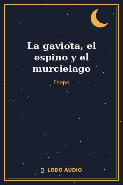 Portada de La gaviota, el espino y el murcielago