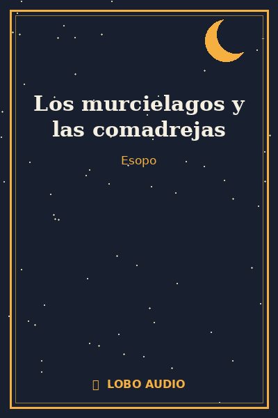 Portada de Los murcielagos y las comadrejas