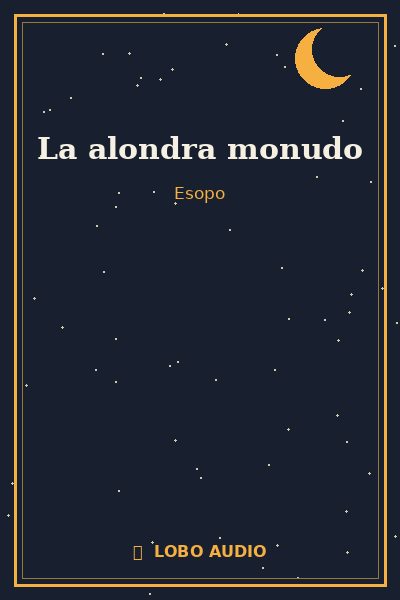 Portada de La alondra monudo