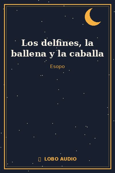 Portada de Los delfines, la ballena y la caballa
