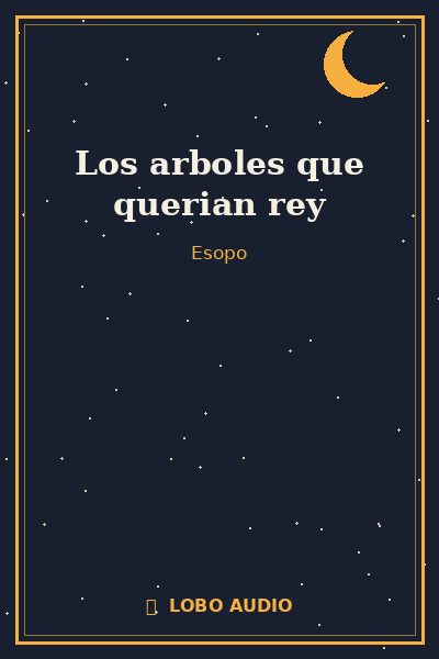 Portada de Los arboles que querian rey