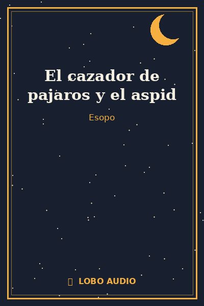 Portada de El cazador de pajaros y el aspid