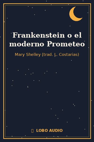 Portada de Frankenstein o el moderno Prometeo