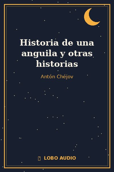 Portada de Historia de una anguila y otras historias