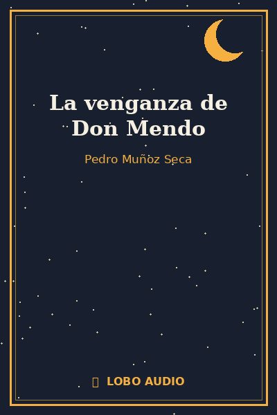 Portada de La venganza de Don Mendo
