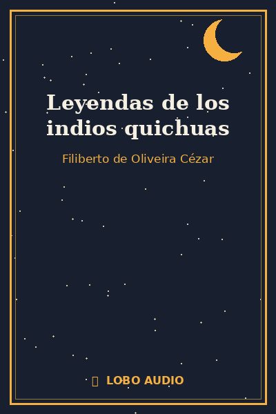 Portada de Leyendas de los indios quichuas
