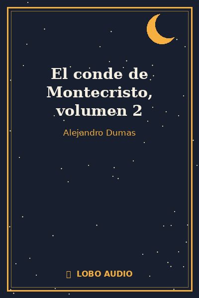 Portada de El conde de Montecristo, volumen 2