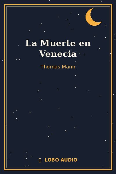 Portada de La Muerte en Venecia
