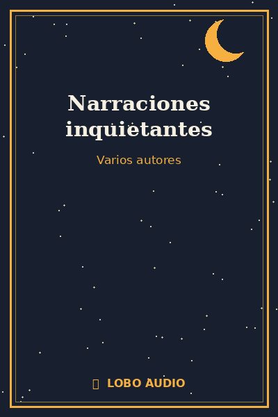 Portada de Narraciones inquietantes