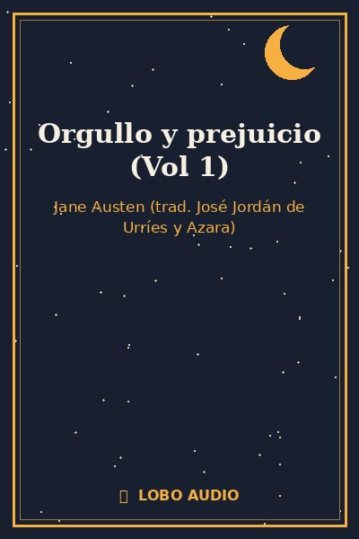 Portada de Orgullo y prejuicio (Vol 1)