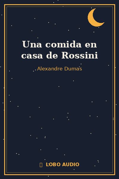 Portada de Una comida en casa de Rossini