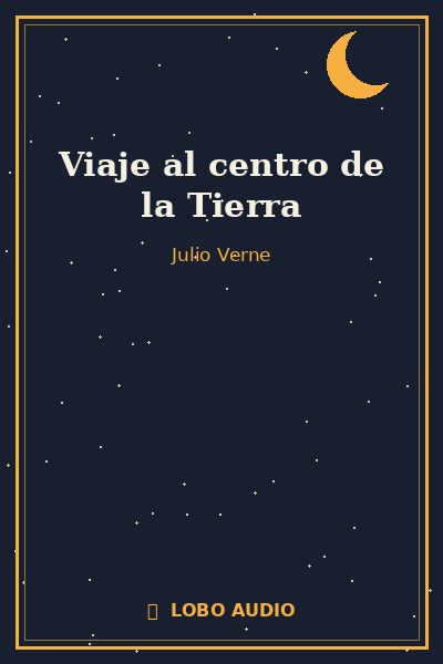 Portada de Viaje al centro de la Tierra